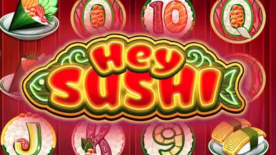 hey sushi